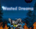 Wasted Dreams
