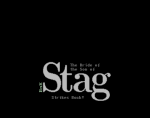 Stag 3 - The Bride of Son of Stag Strikes Back!
